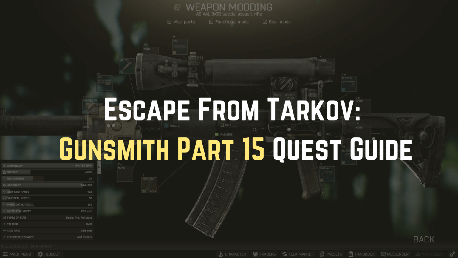 Escape From Tarkov: Gunsmith Part 15 Quest Guide - Gameinstants