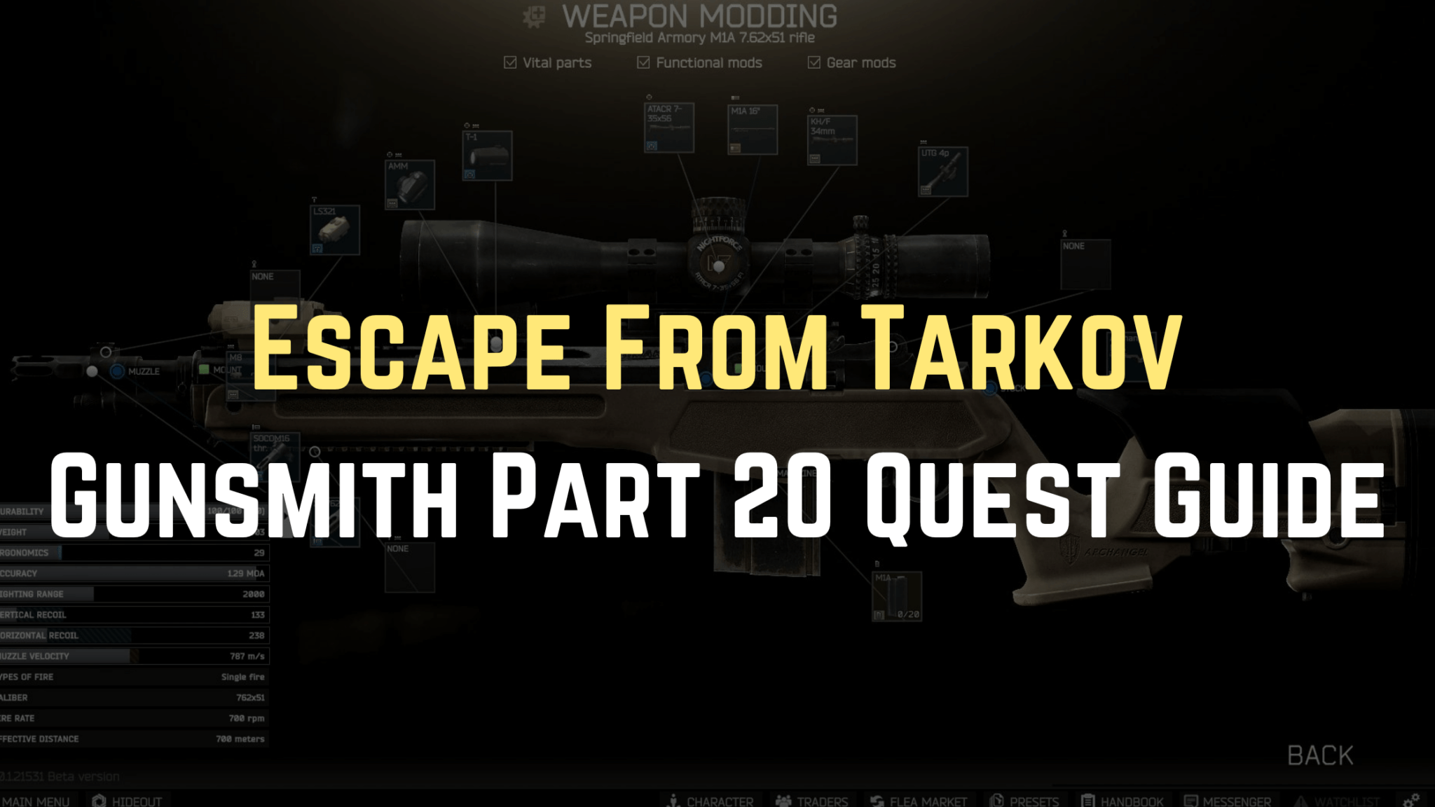 Escape From Tarkov: Gunsmith Part 20 Quest Guide - Gameinstants