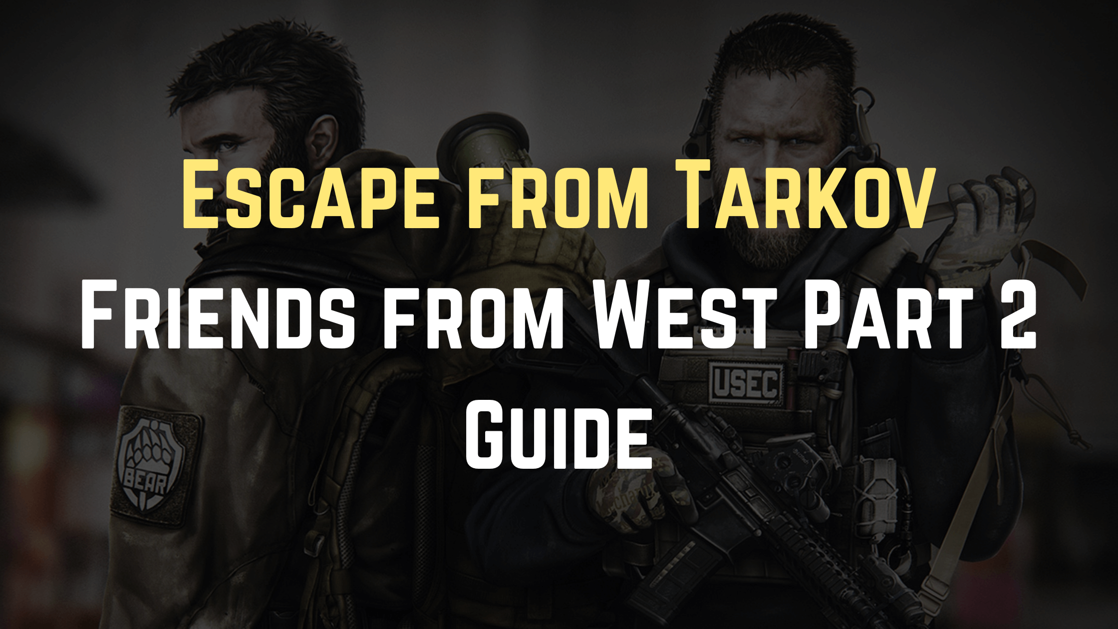 Friends from West Part 2 guide