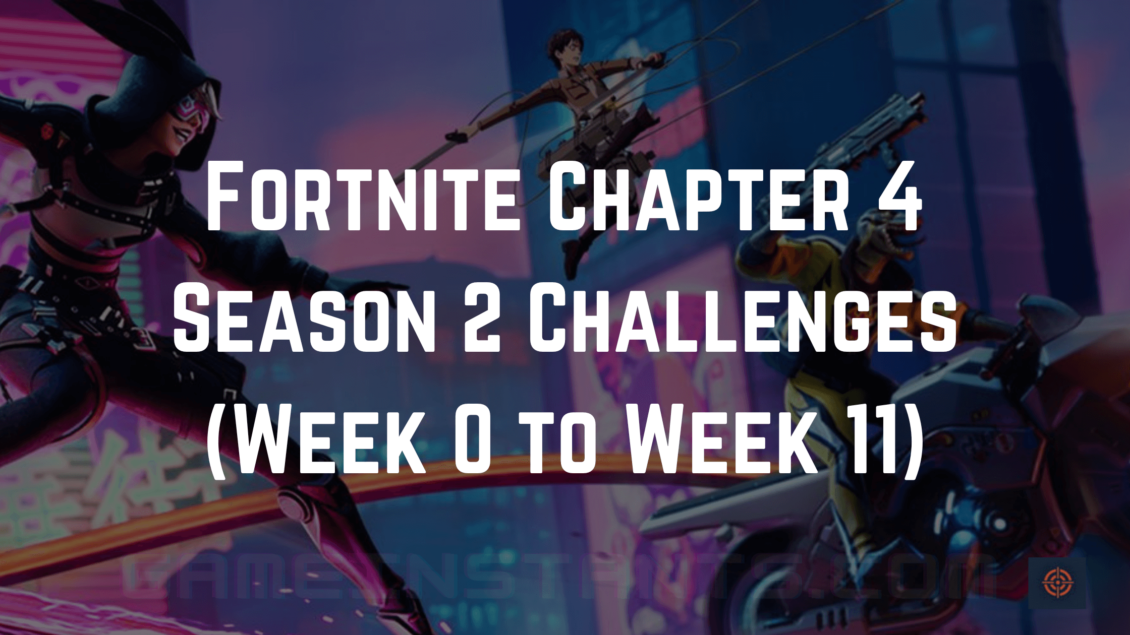 Fortnite Chapter 4 Season 2 Challenges
