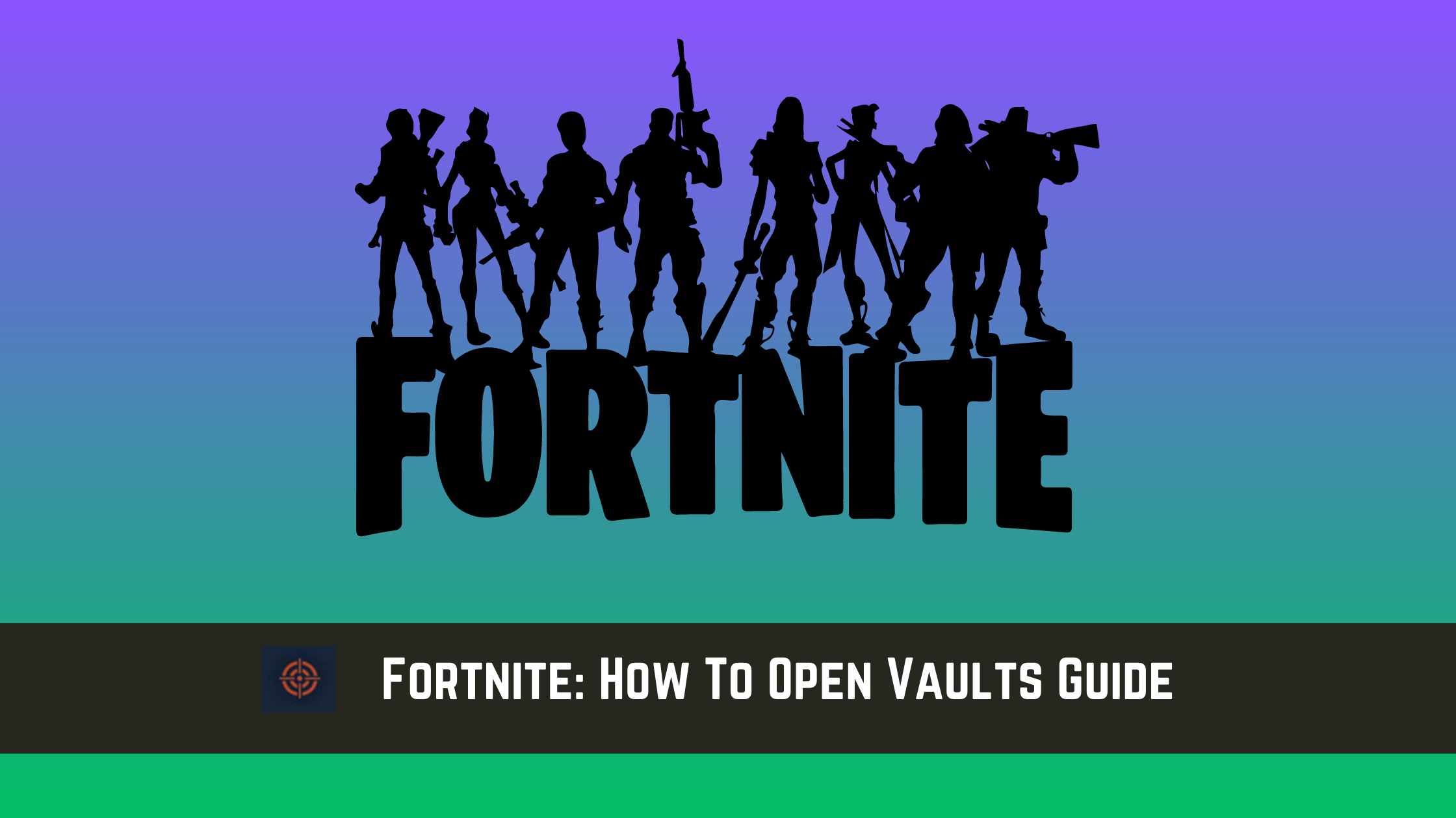 Fortnite How To Open Vaults