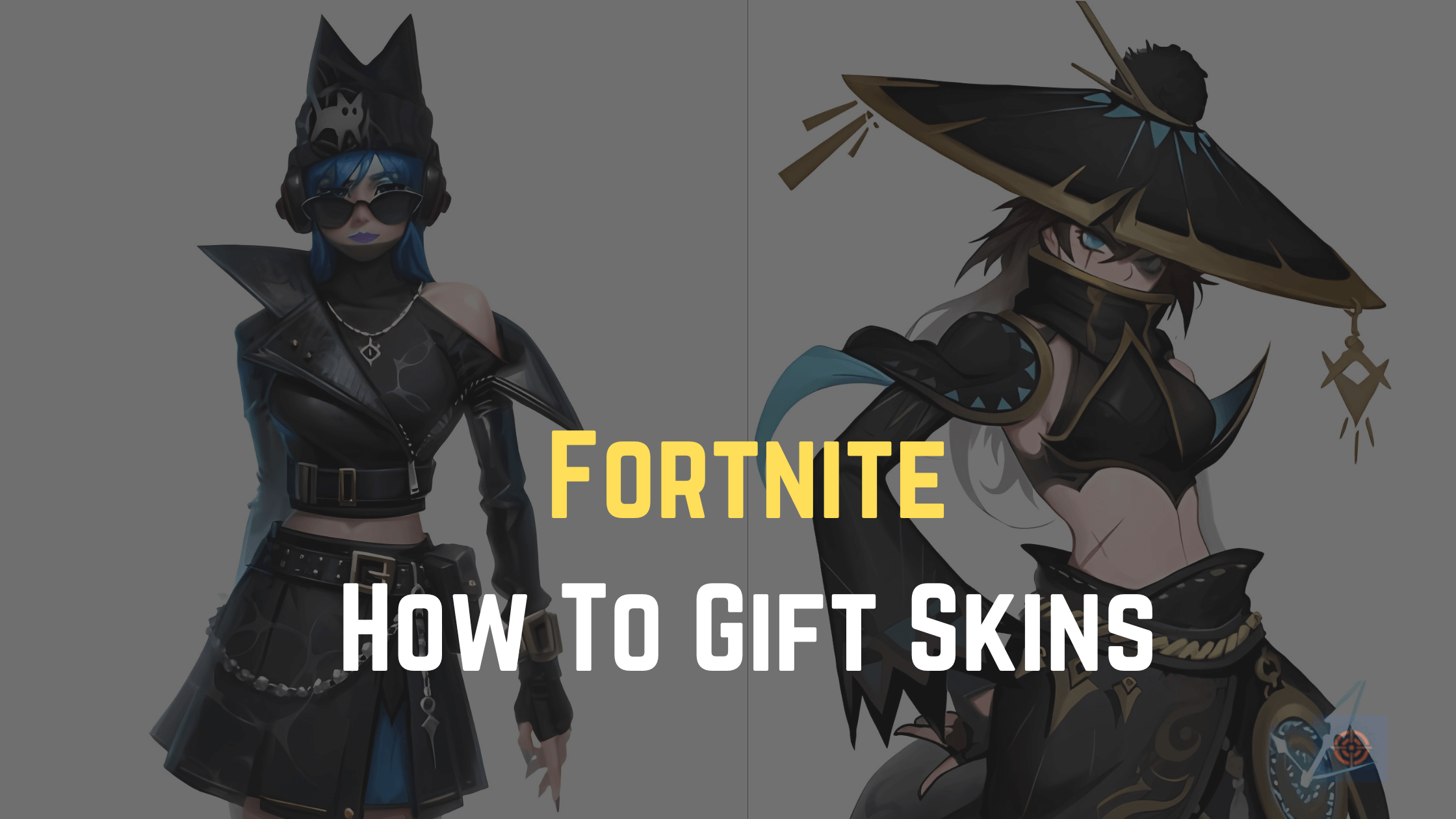 Gift Skins in Fortnite