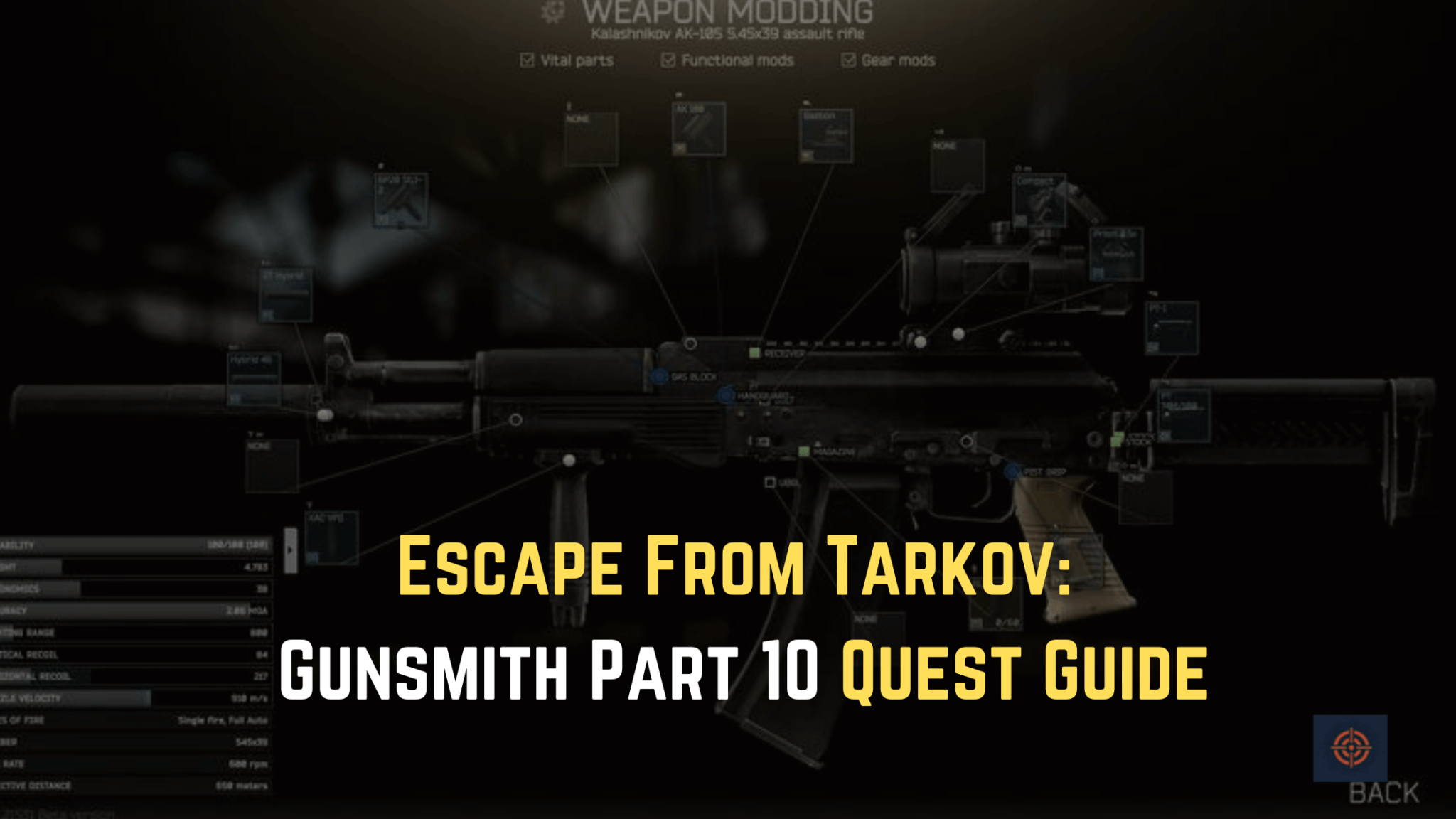 Escape From Tarkov: Gunsmith Part 10 Quest Guide - Gameinstants