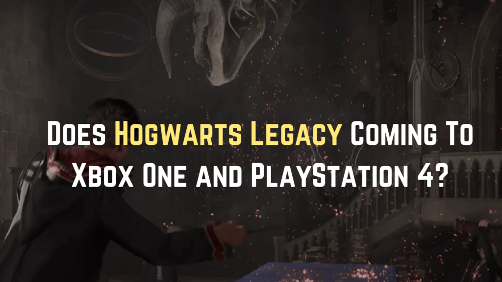 Does Hogwarts Legacy Coming To Xbox One And PlayStation 4 Gameinstants   Hogwarts Legacy For Xbox One And PlayStation 4 1024x576 