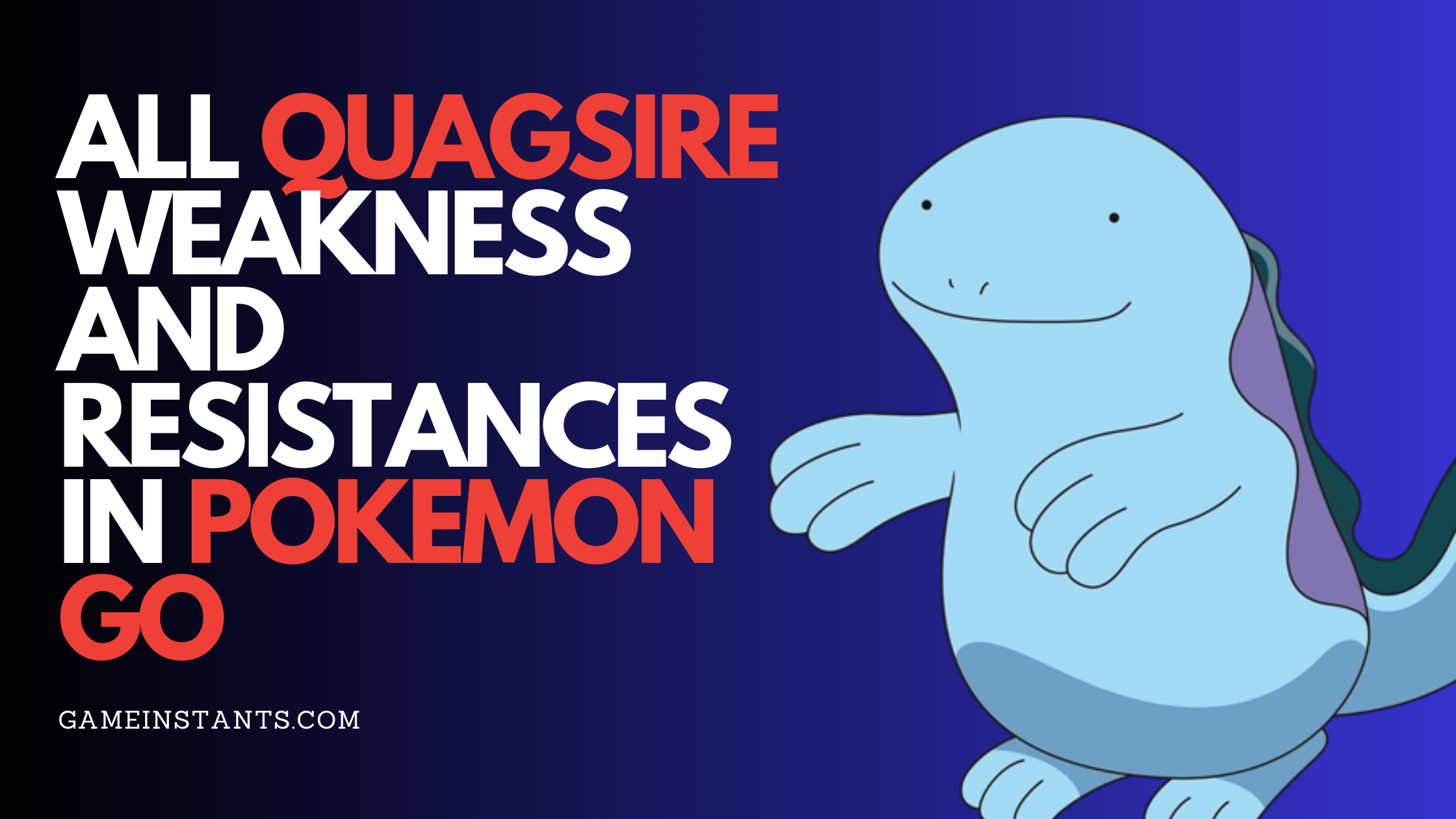 Quagsire Weakness and Resistances
