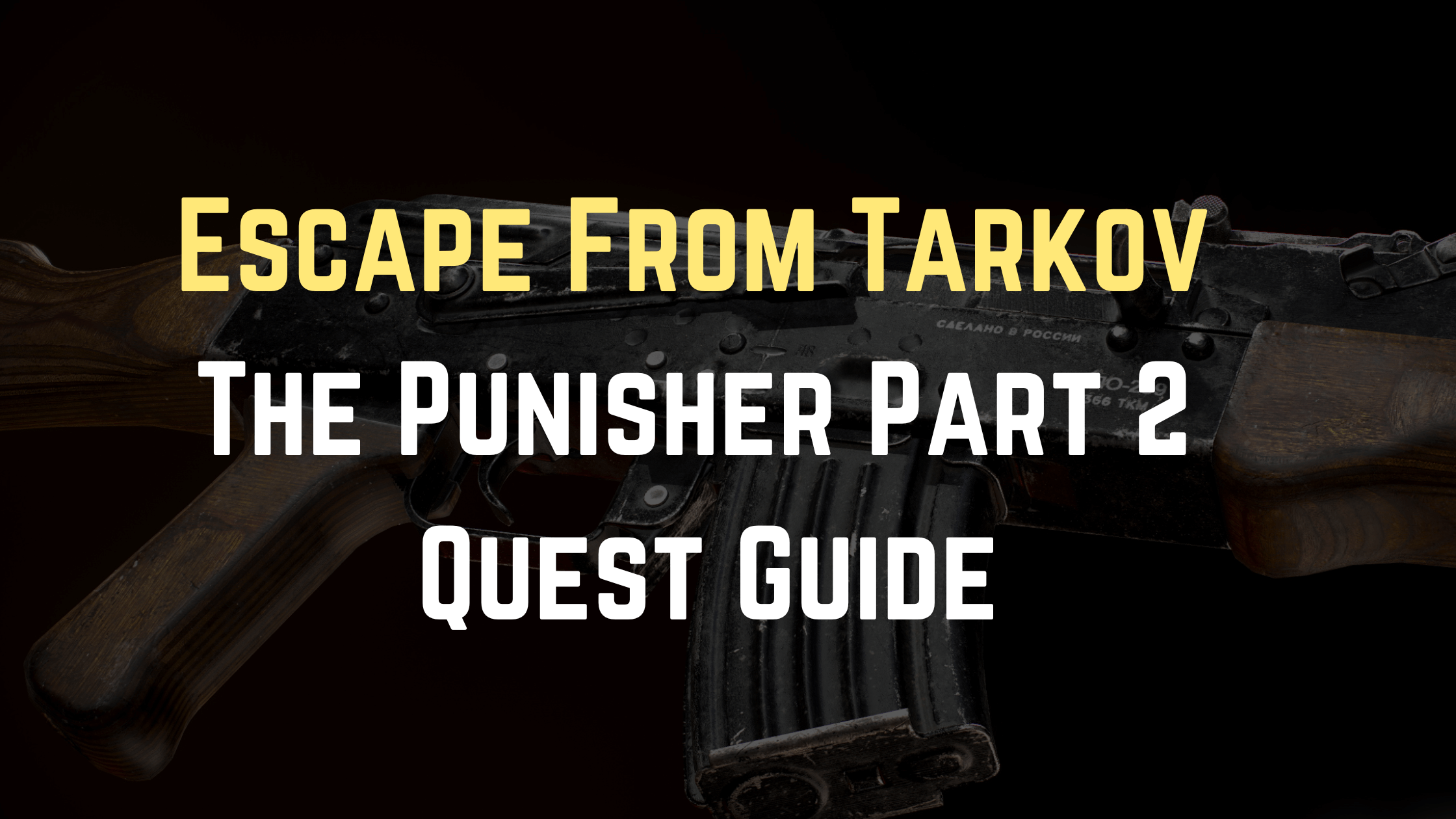 The Punisher Part 2 Quest Guide