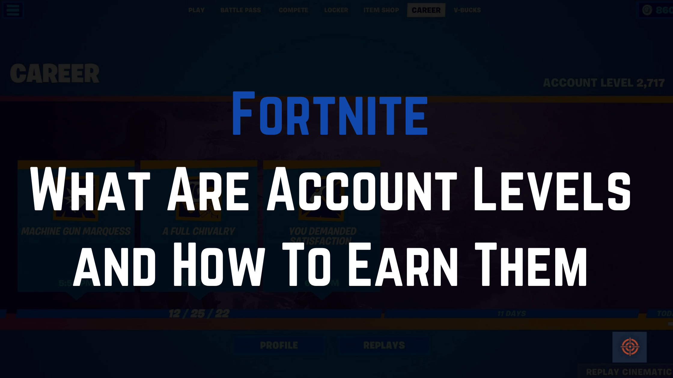 What Are Account Levels in Fortnite
