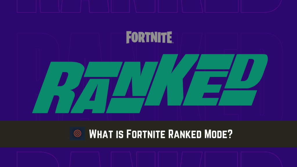 What Is Fortnite Ranked Mode  1024x576 