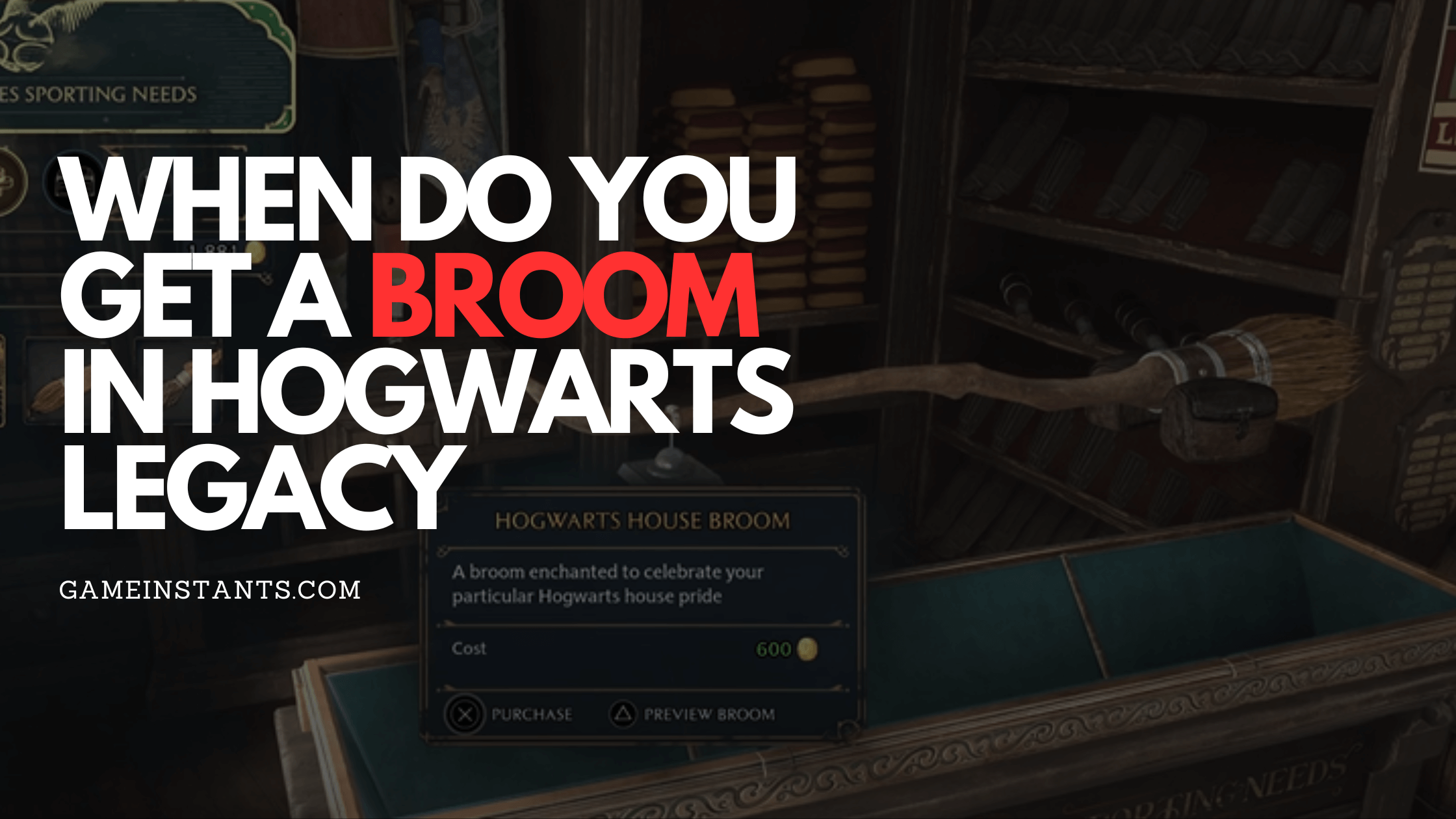 When Do You Get a Broom in Hogwarts Legacy