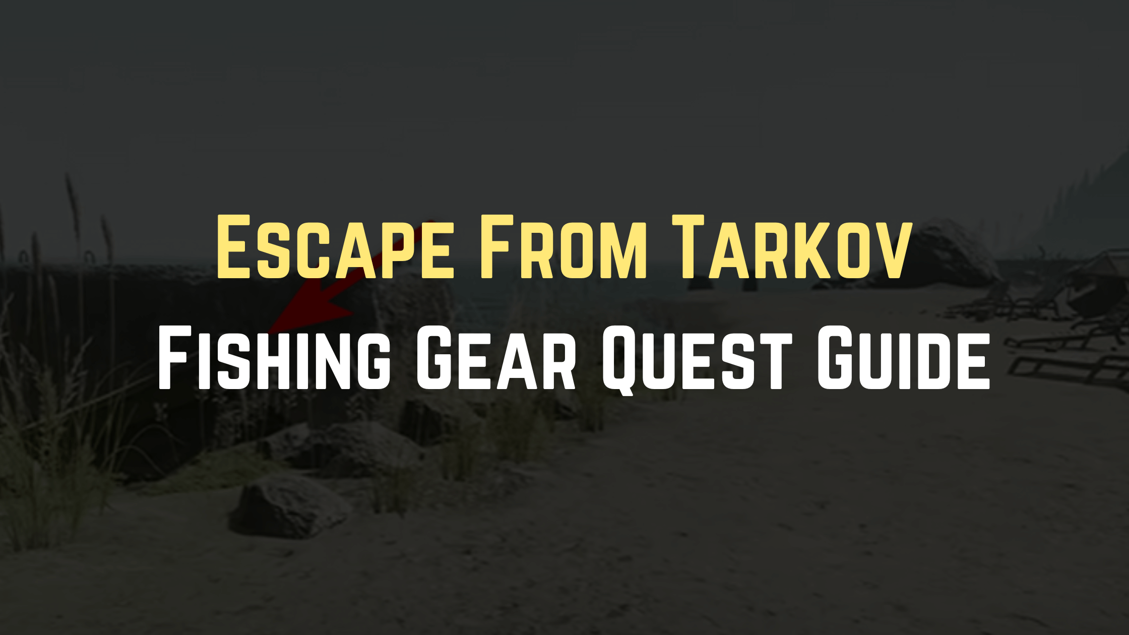 Fishing Gear Tarkov