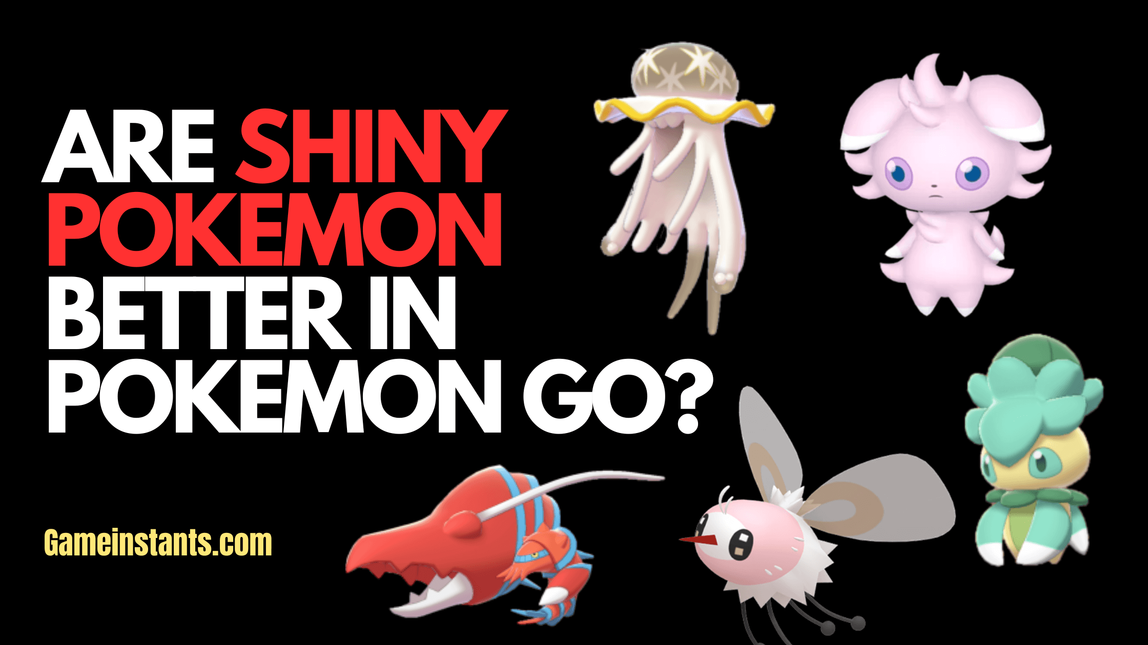 are shiny pokemon better in pokemon go