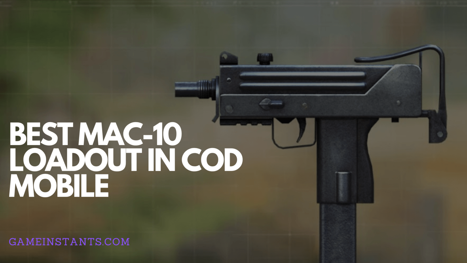 Best MAC10 Loadout In COD Mobile Gameinstants