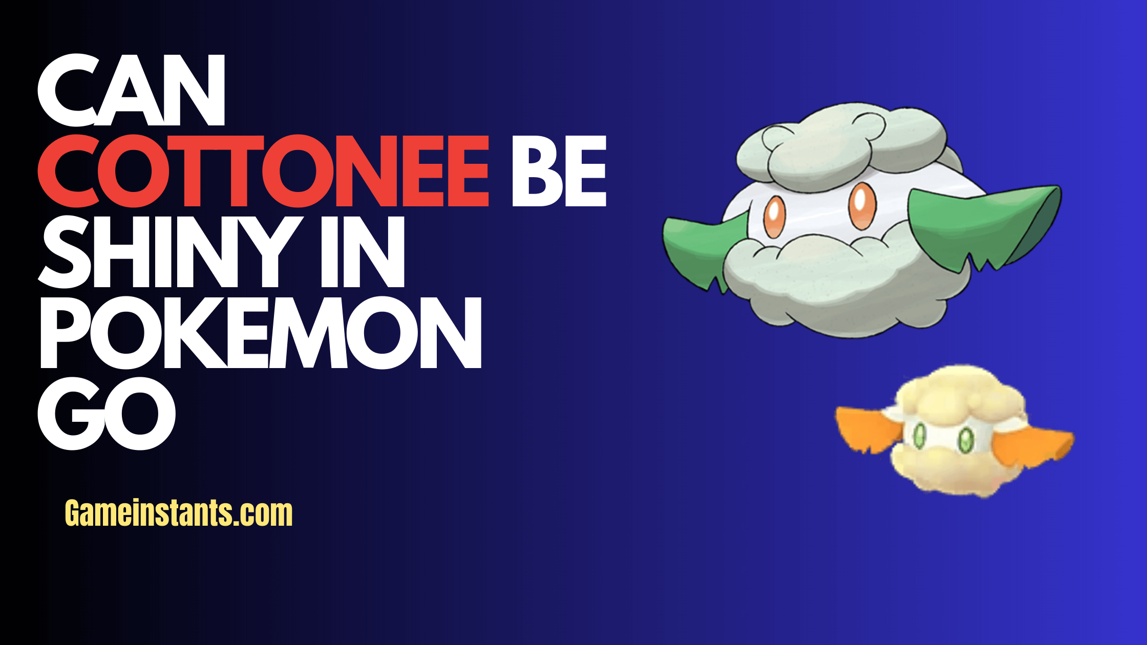 Shiny Cottonee Pokemon Go