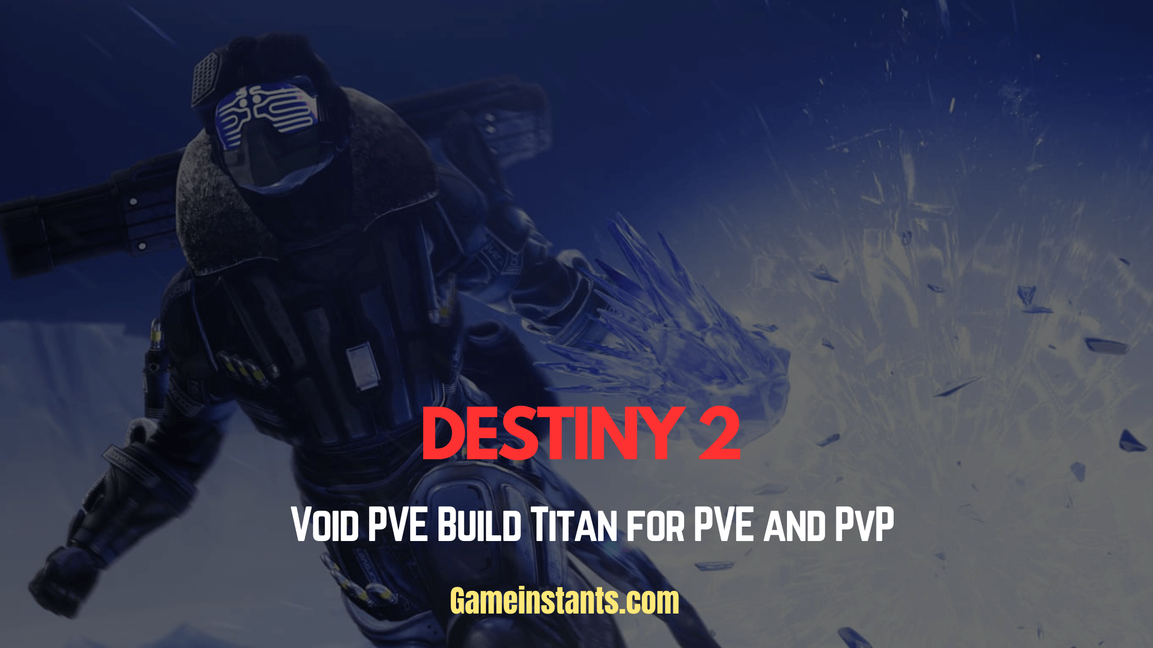 Destiny 2 Void PVE Build Titan For PVE and PvP