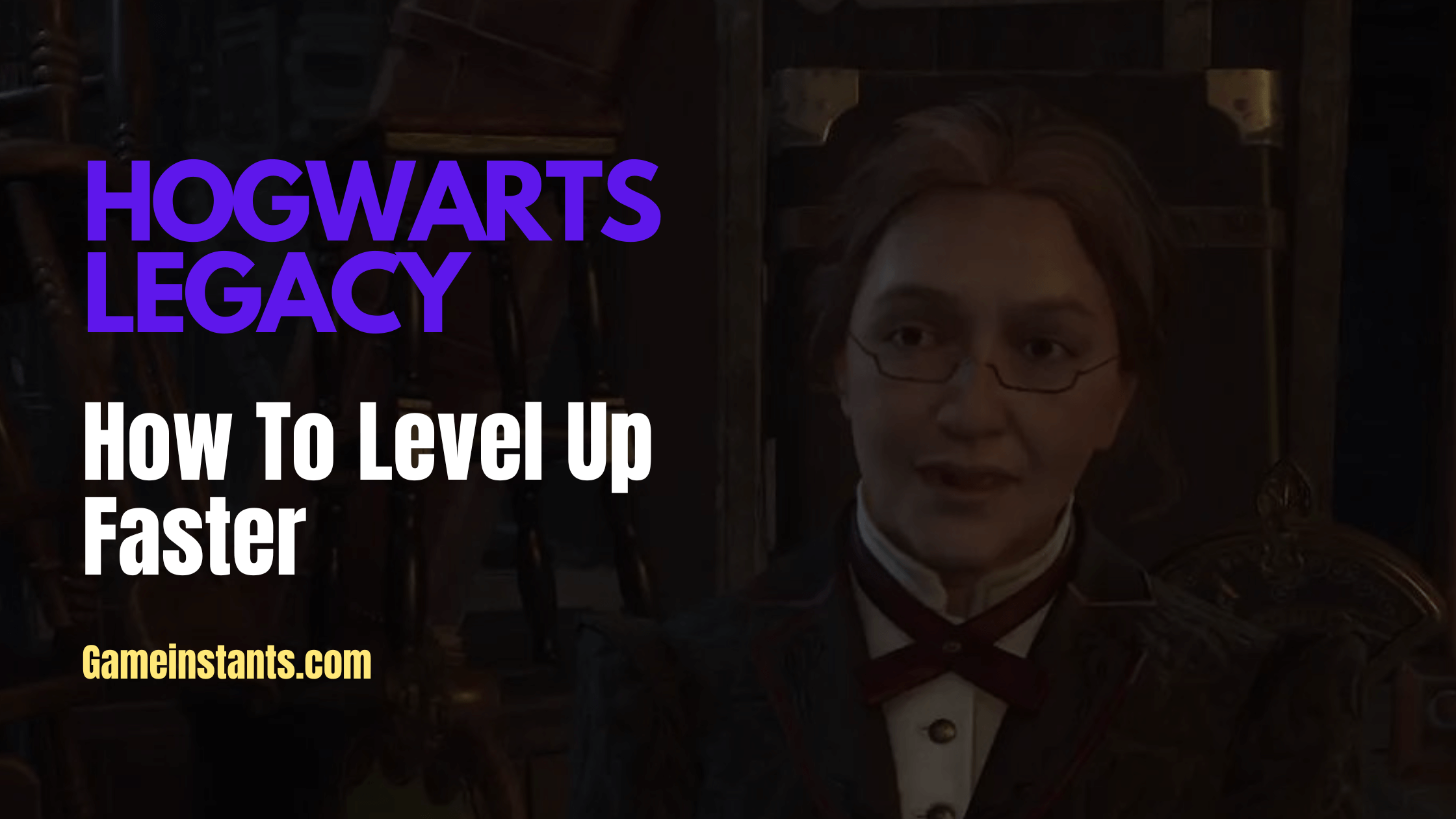 how to level up faster in hogwarts legacy