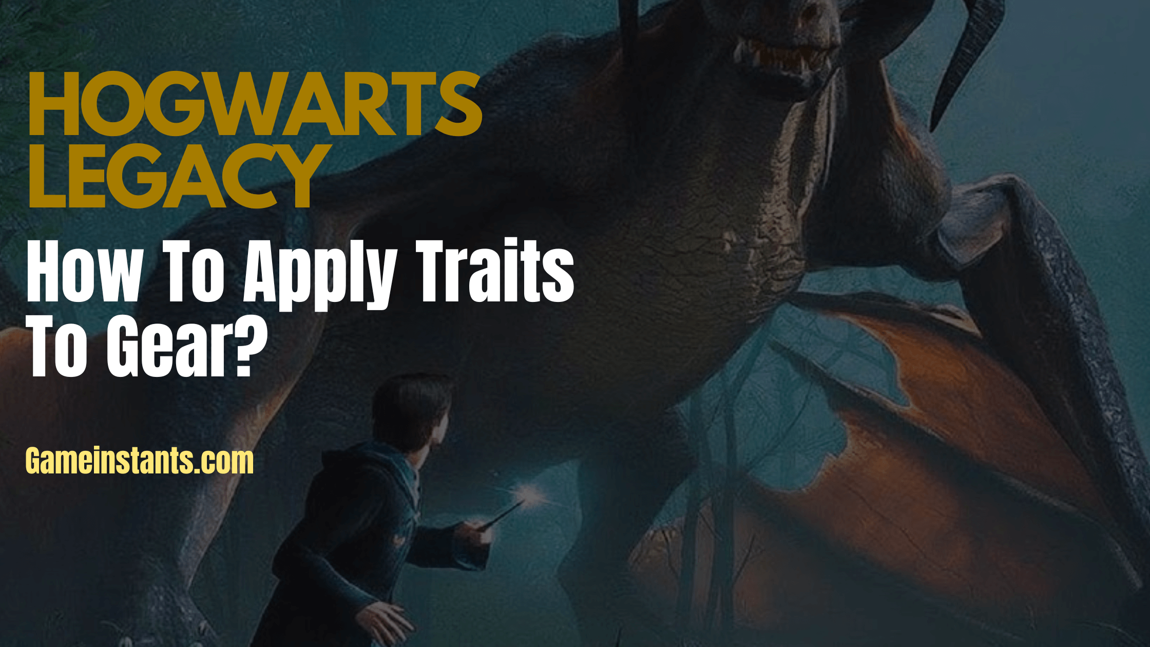 apply traits to gear in hogwarts legacy