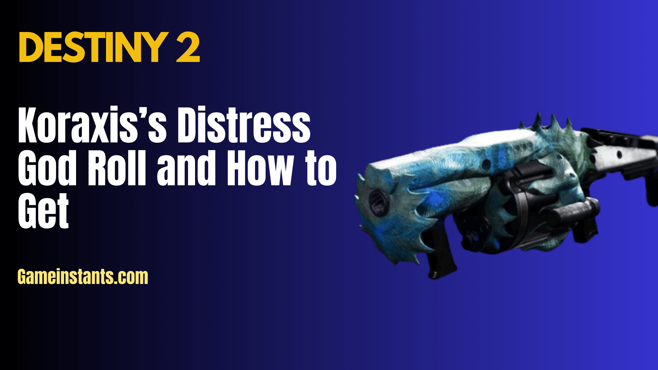 Koraxis’s Distress God Roll Destiny 2