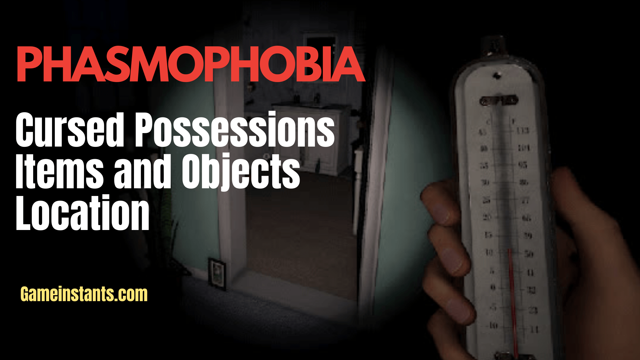 Phasmophobia Cursed Possessions Items