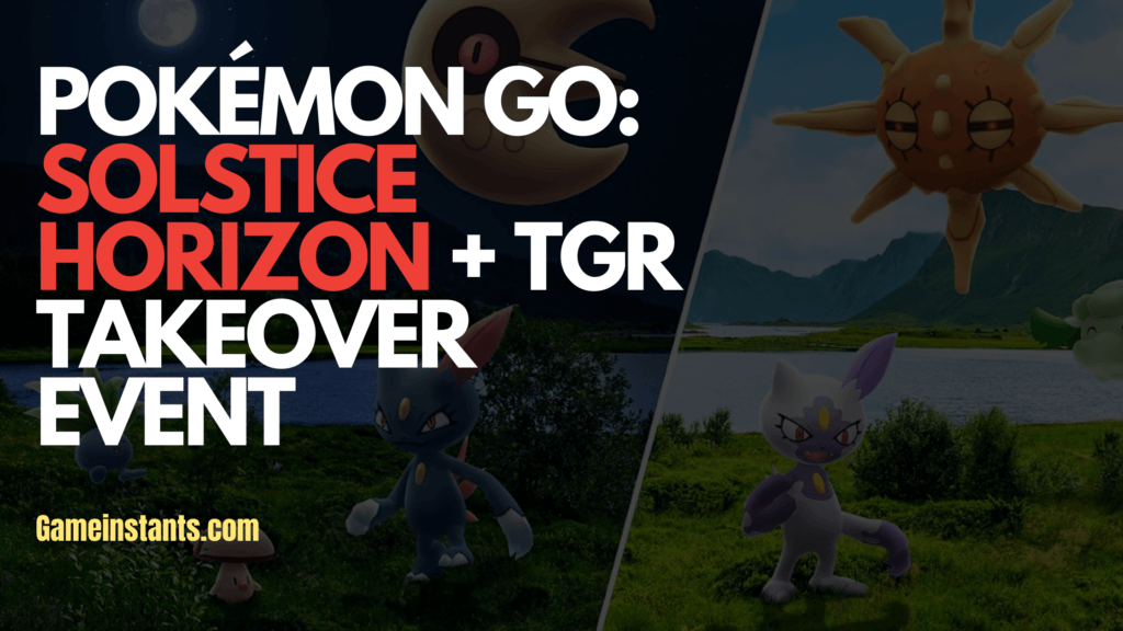 Pokémon GO Solstice Horizon + TGR Takeover Event Start Date, Rewards