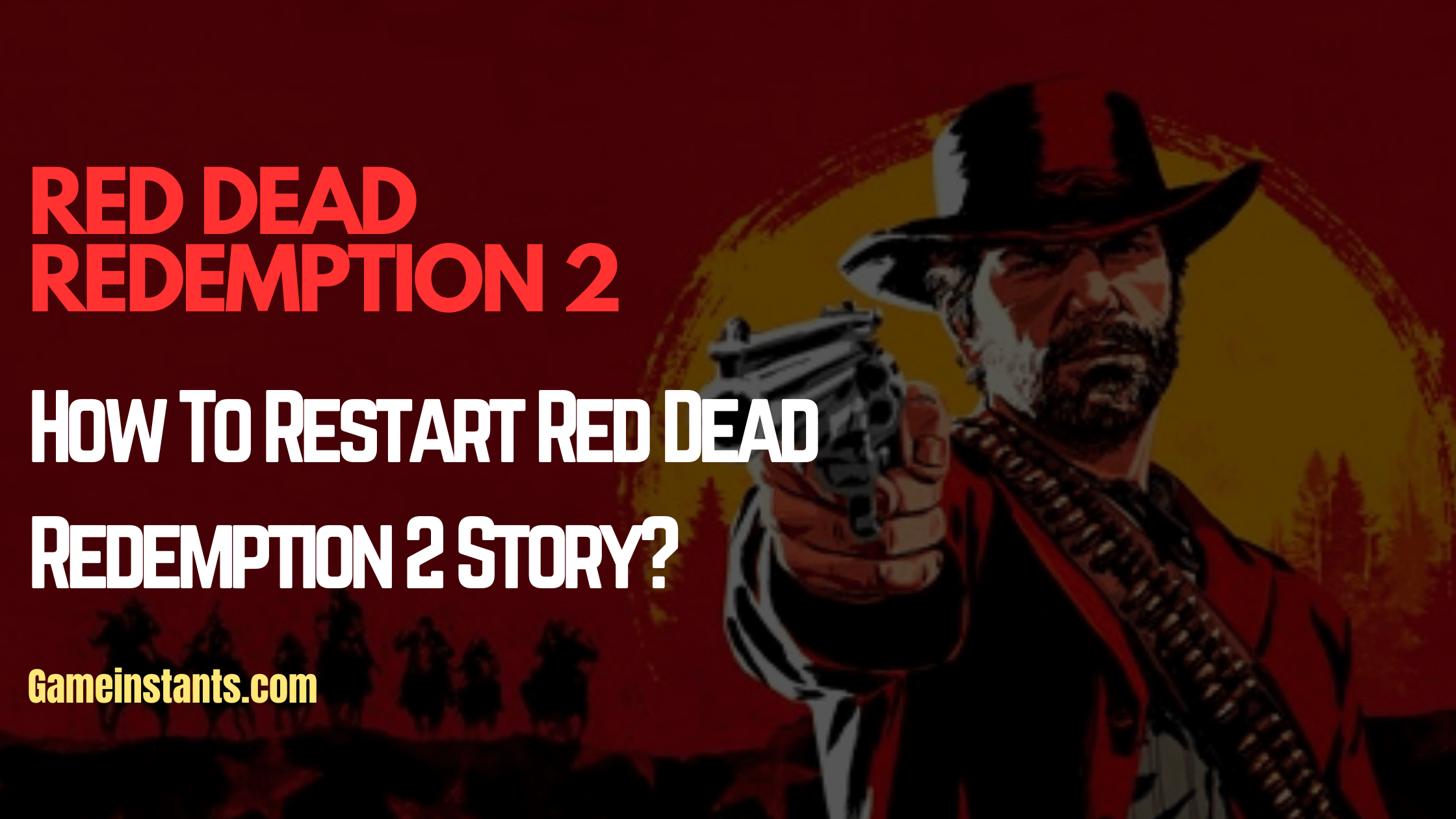how to restart the story mode in rdr 2