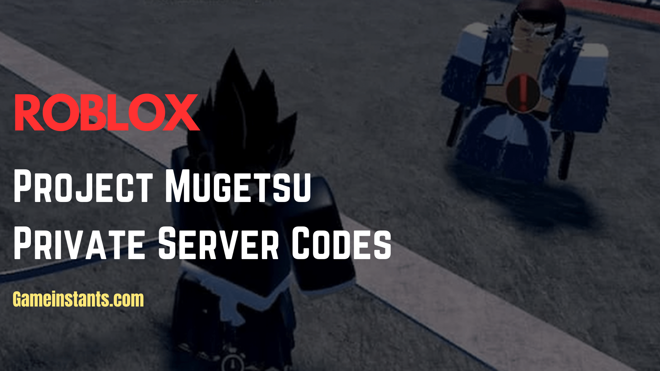 Roblox Project Mugetsu Private Server Codes