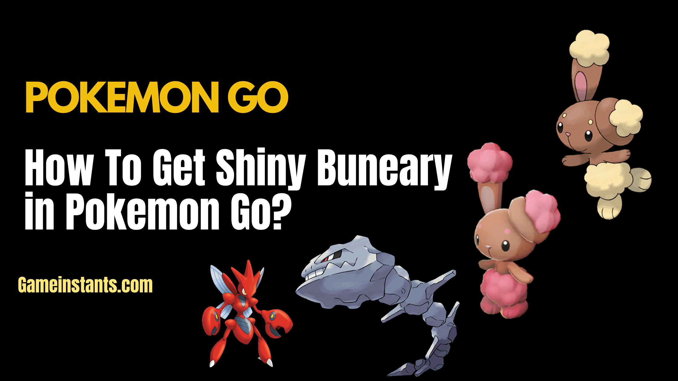 shiny buneary pokemon go