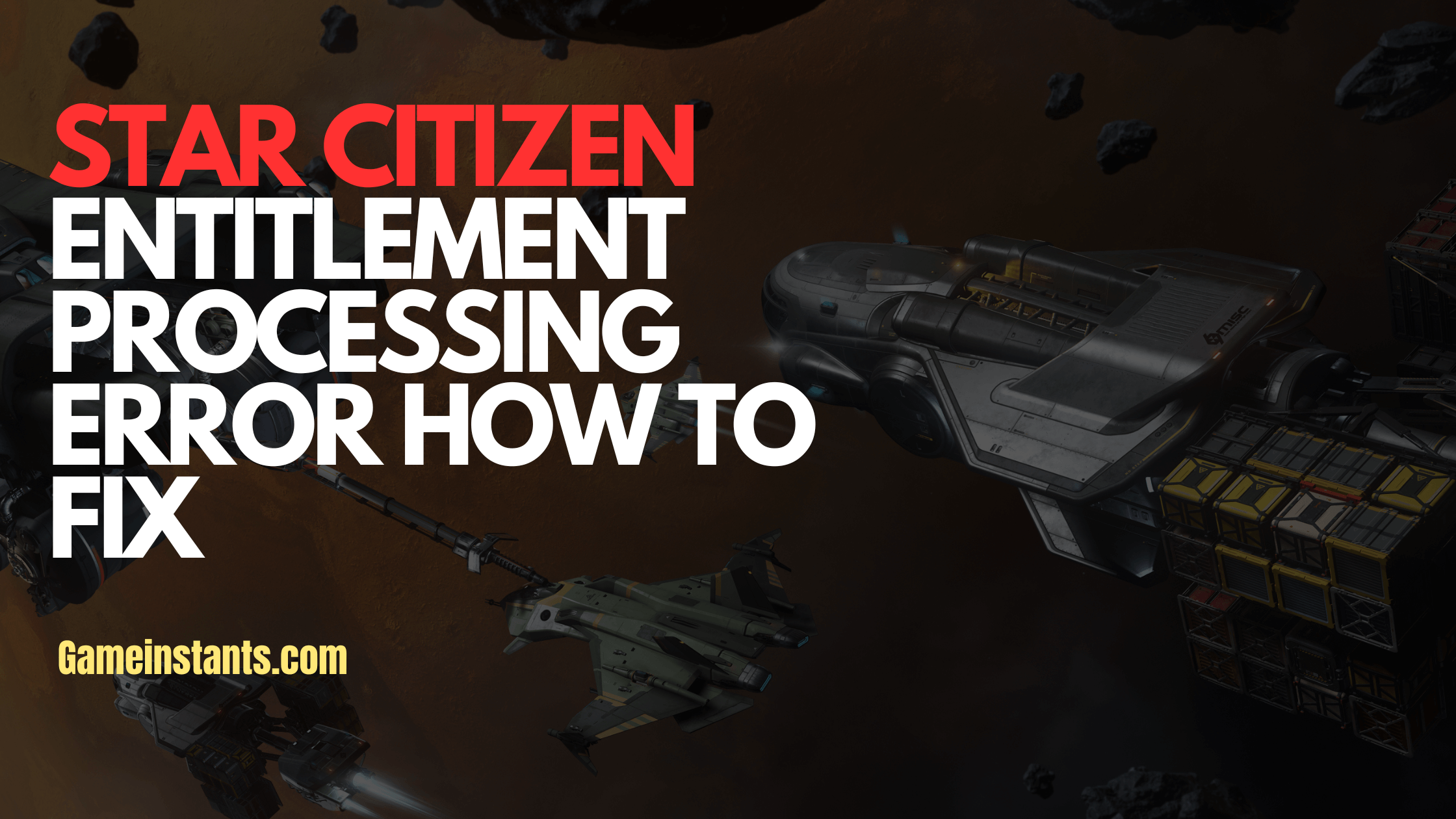 Star Citizen Entitlement Processing Error