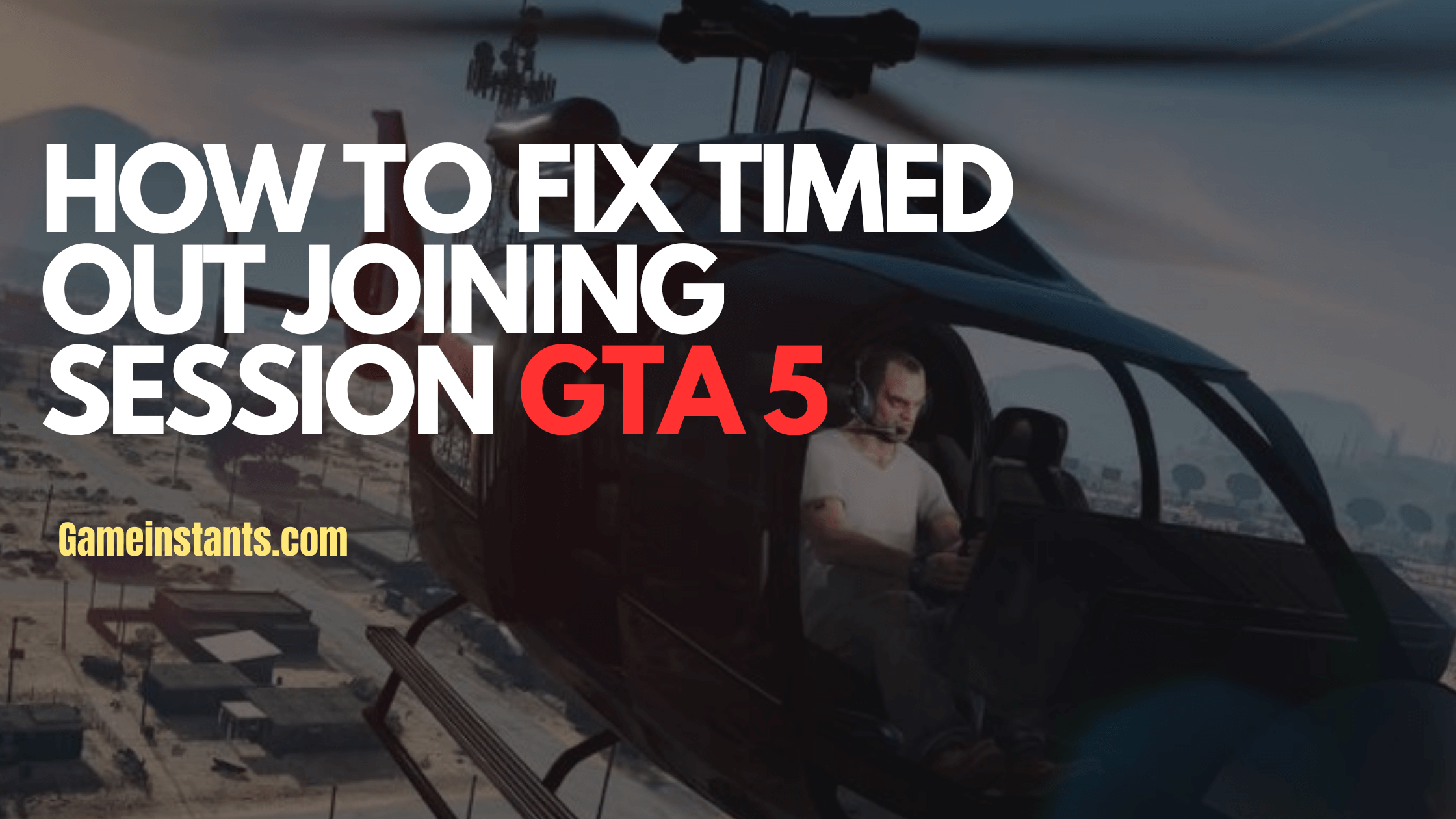 timed out joining session gta 5