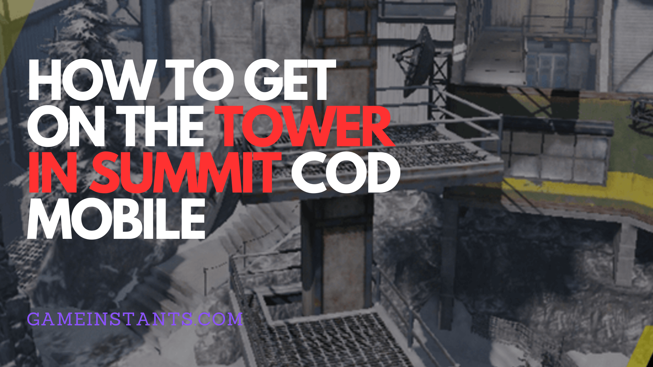tower in summit cod mobile