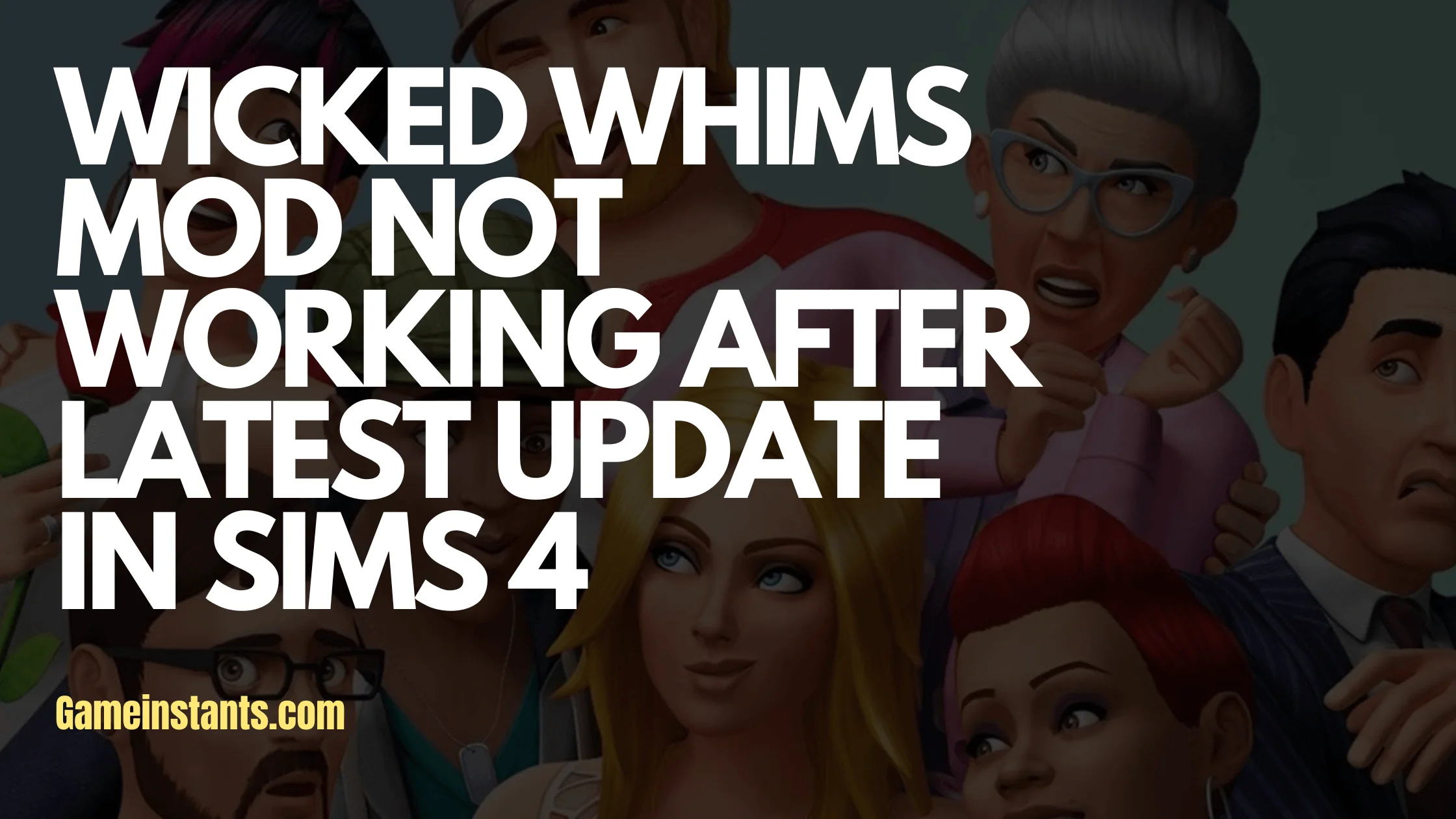 Wicked Whims Mod Not Working After Update in Sims 4