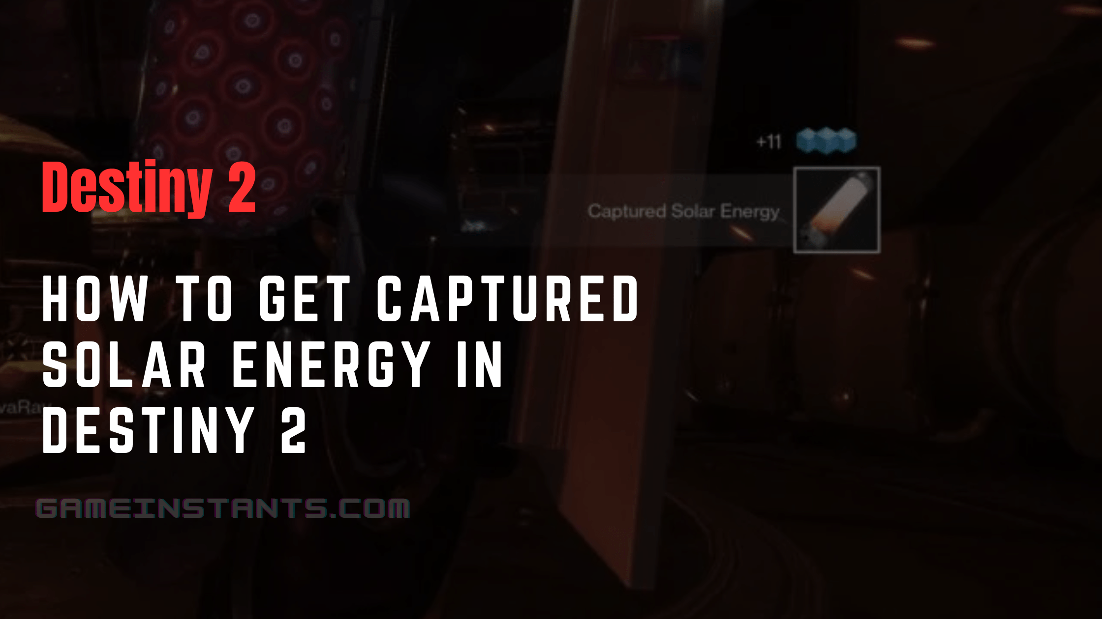 Destiny 2 Solar Energy how to get