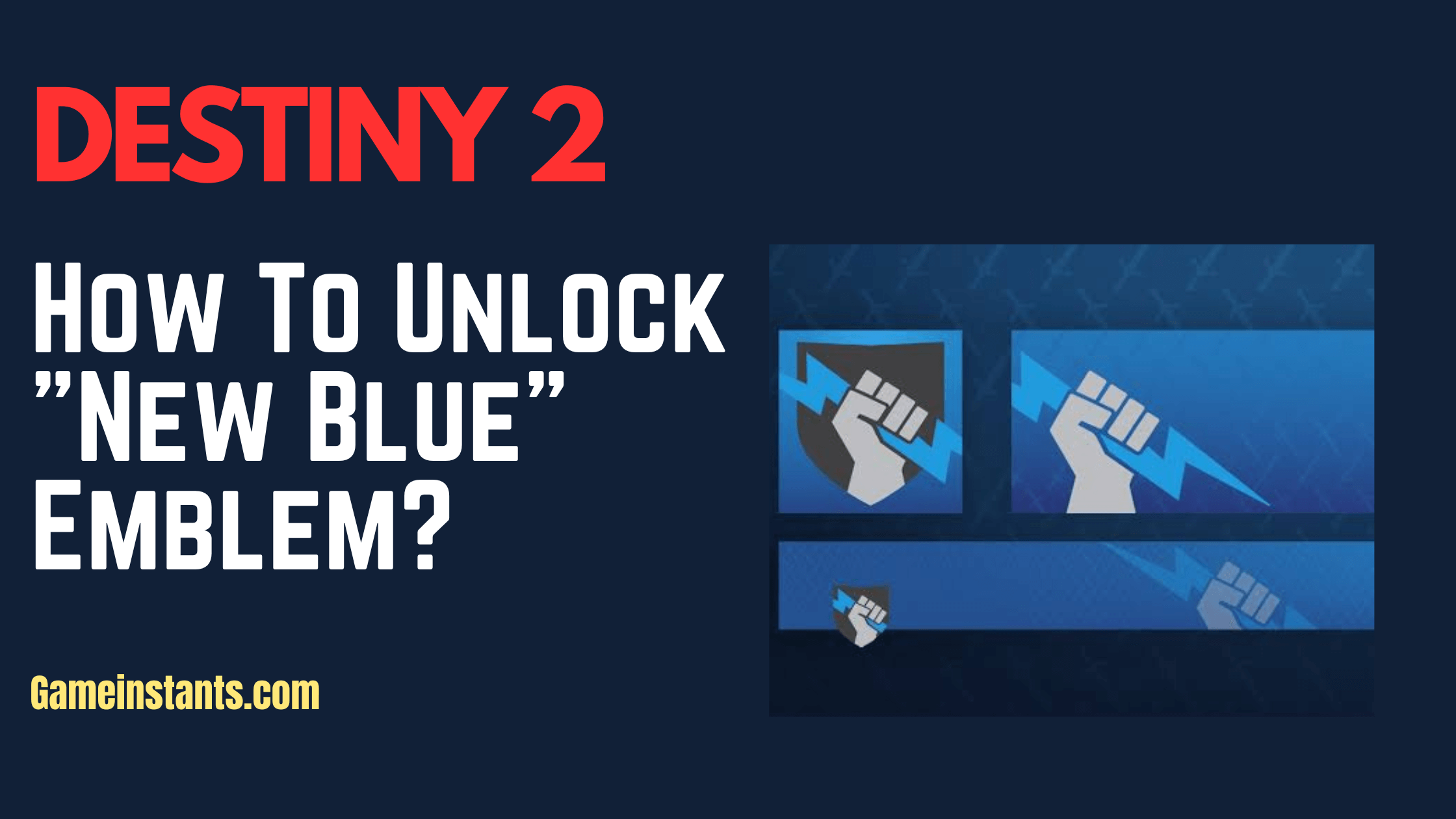How To Unlock New Blue Emblem Destiny 2