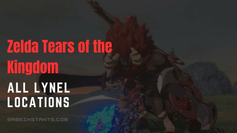 Zelda Tears Of The Kingdom All Lynel Locations Gameinstants   Lynel Locations Zelda Tears Of The Kingdom 770x433 