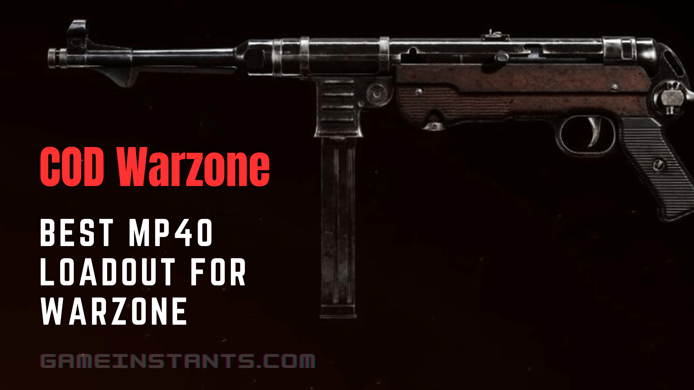 Best MP40 Loadout Warzone