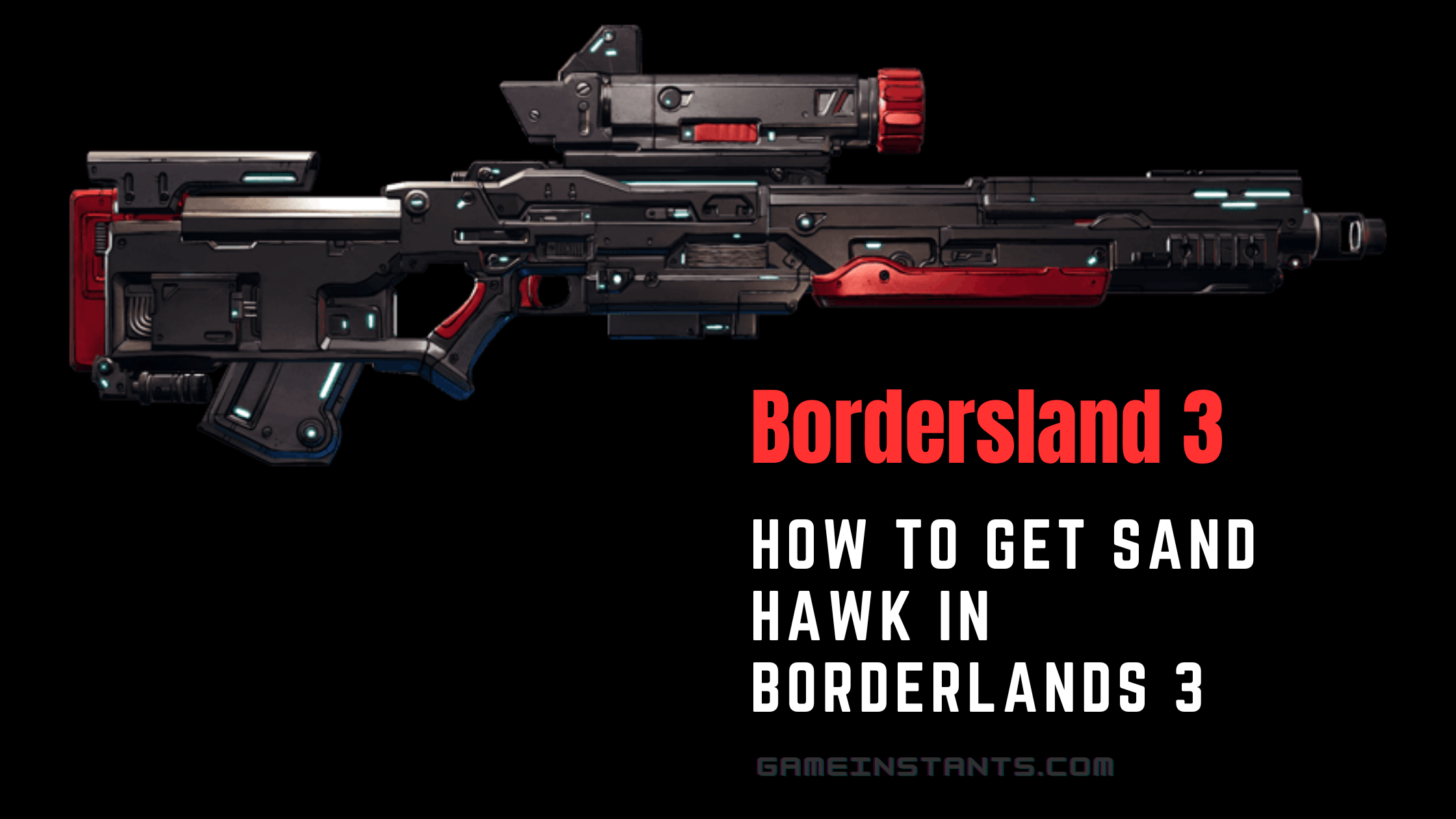 Borderlands 3 how to get Sand Hawk