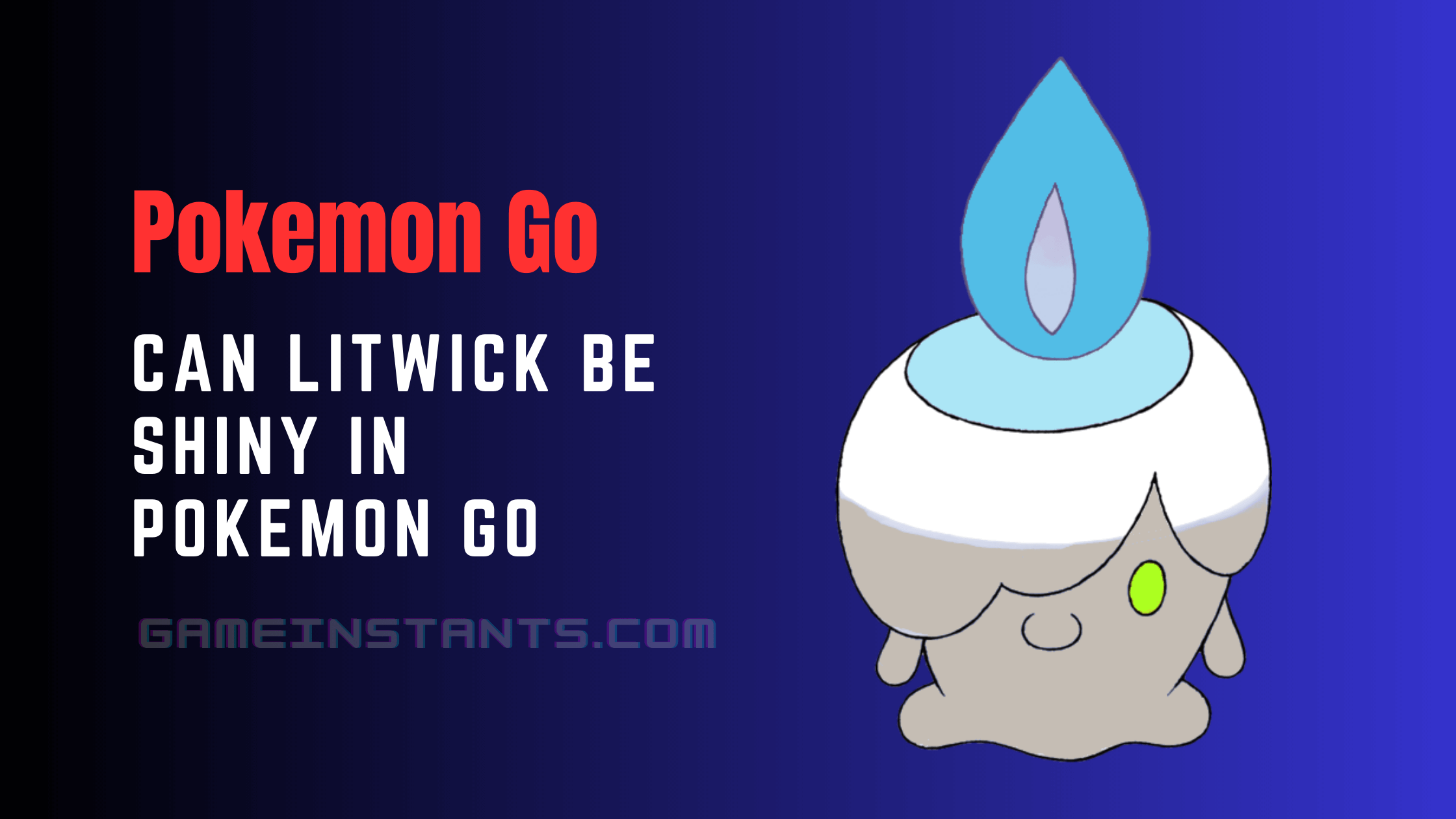 Litwick Shiny Pokemon Go